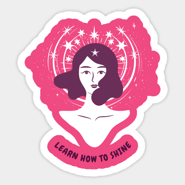 Learn how to shine in this modern world Sticker by Your_wardrobe